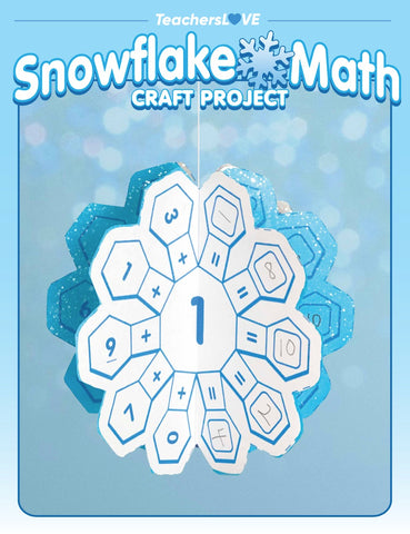 Snowflake Math: Winter Craft Project