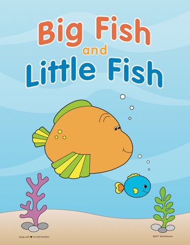 Big Fish and Little Fish